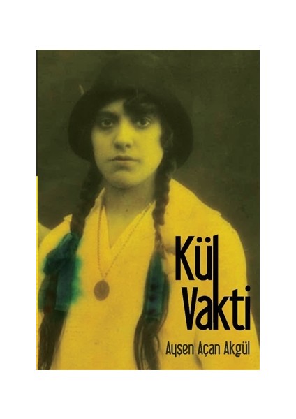 Kül Vakti