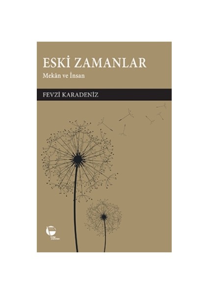 Eski Zamanlar