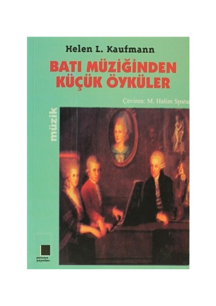 Batı Müziğinden Küçük Öyküler