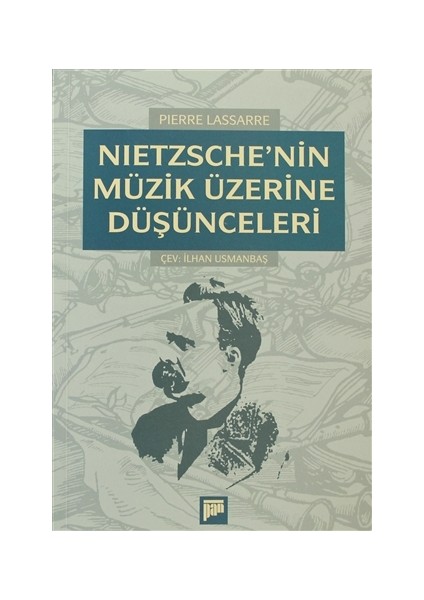 Nietzsche’nin Müzik Üzerine Düşünceleri