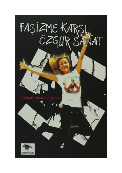 Faşizme Karşı Özgür Sanat