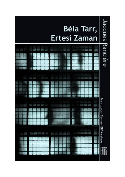Bela Tarr - Ertesi Zaman