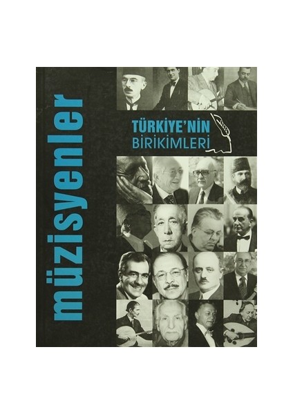 Türkiye'nin Birikimleri 3 - Müzisyenler