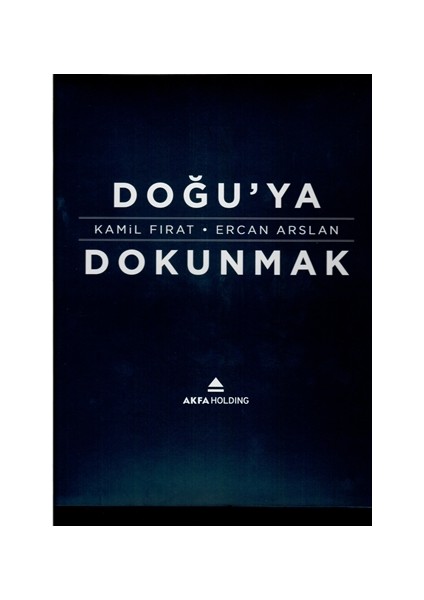 Doğu'ya Dokunmak