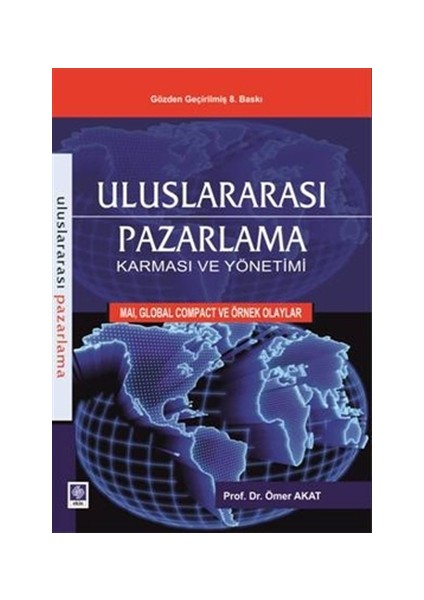 Uluslararası Pazarlama Karması ve Yönetimi
