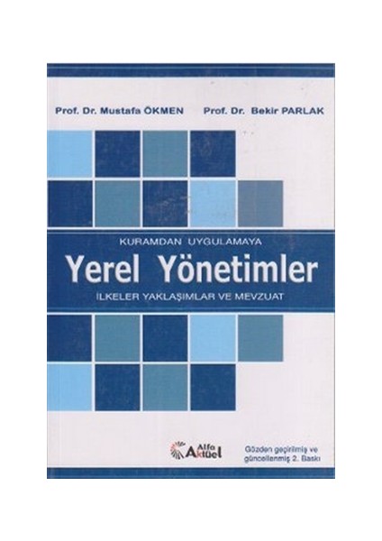 Kuramdan Uygulamaya Yerel Yönetimler