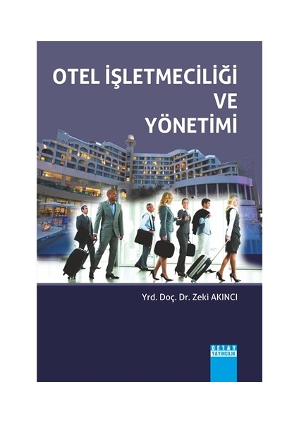 Otel İşletmeciliği ve Yönetimi