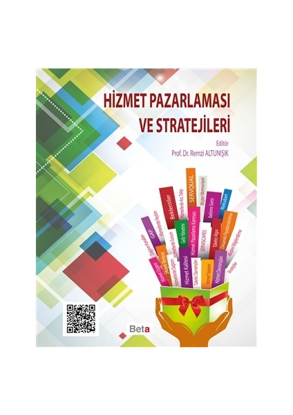 Hizmet Pazarlaması ve Stratejileri