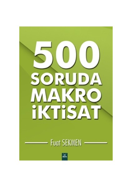 500 Soruda Makro İktisat
