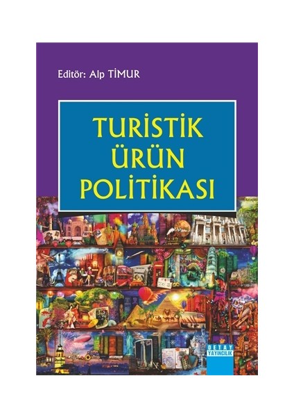 Turistik Ürün Politikası