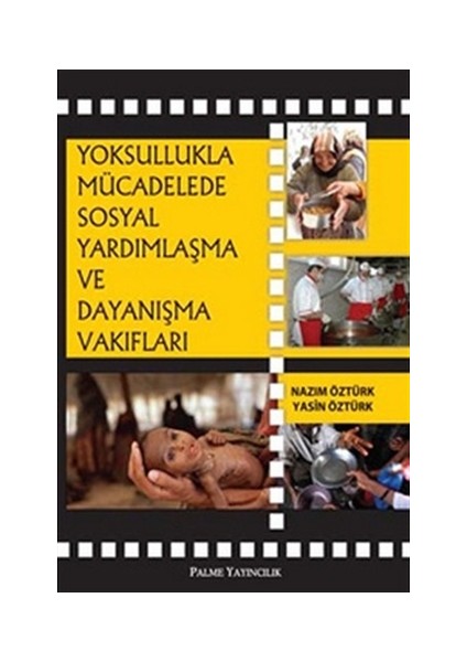 Yoksullukla Mücadelede Sosyal Yardımlaşma ve Dayanışma Vakıfları
