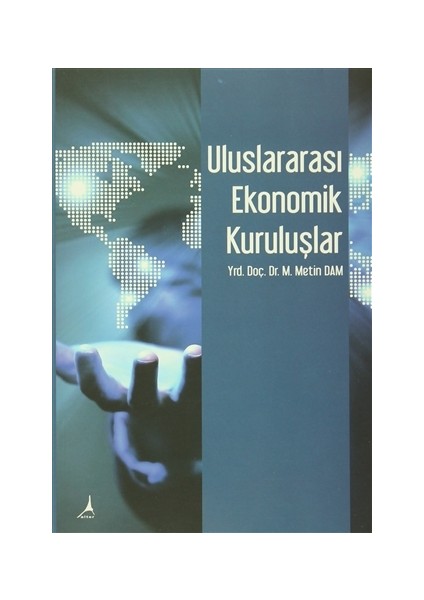 Uluslararası Ekonomik Kuruluşlar