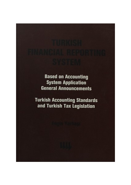 Turkish Financial Reporting System