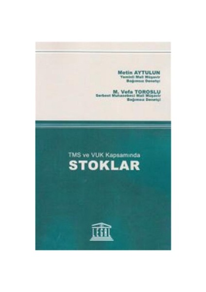 TMS ve VUK Kapsamında Stoklar