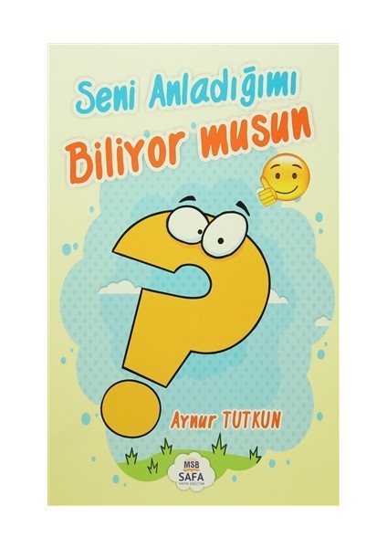 Seni Anladığımı Biliyor Musun