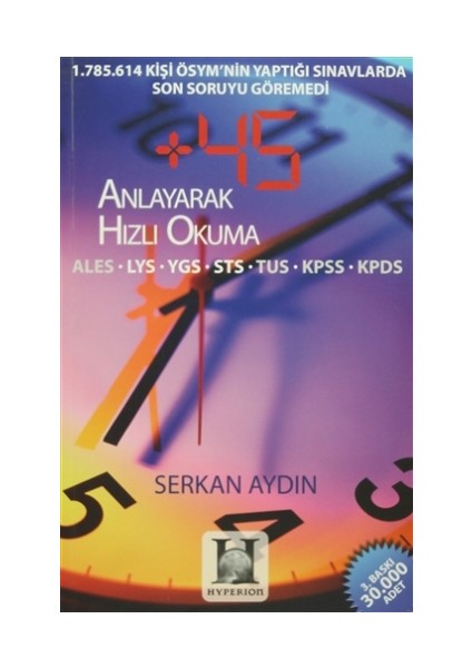 +45 Anlayarak Hızlı Okuma - Serkan Aydın