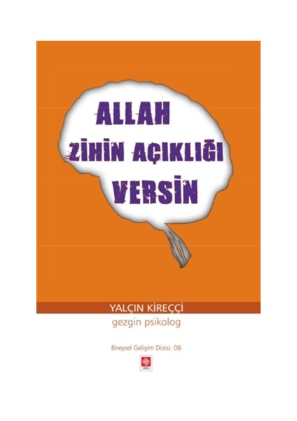 Allah Zihin Açıklığı Versin