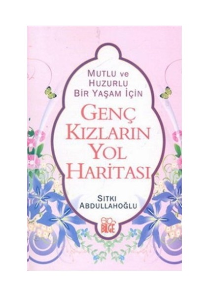 Genç Kızların Yol Haritası