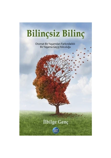 Bilinçsiz Bilinç