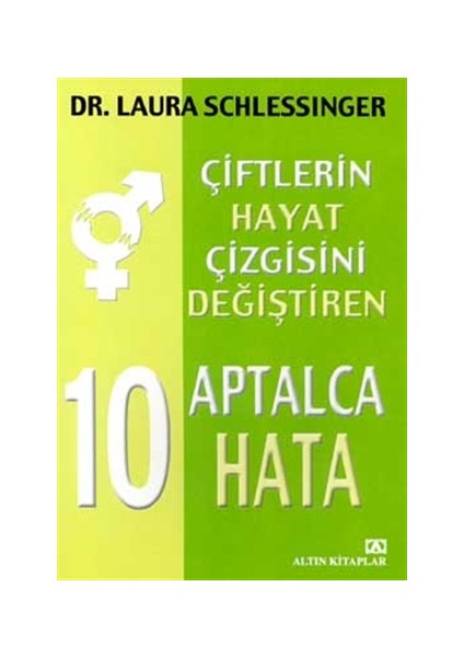 10 Aptalca Hata: Çiftlerin Çizgisini Değiştiren