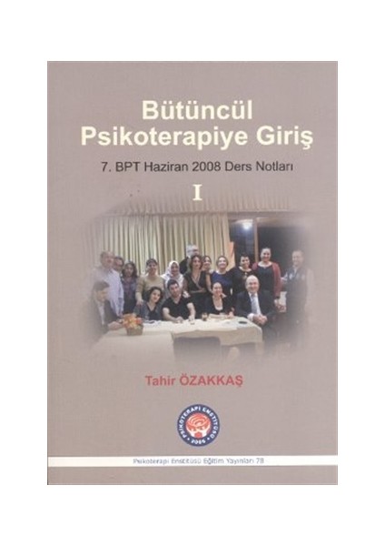 Bütüncül Psikoterapiye Giriş 1