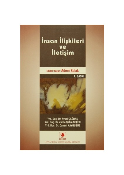 İnsan İlişkileri ve İletişim