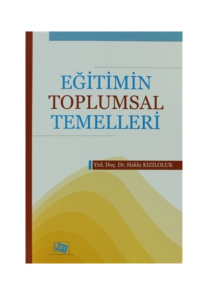 Eğitimin Toplumsal Temelleri