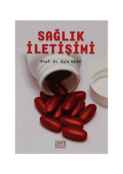 Sağlık İletişimi - Ayla Okay