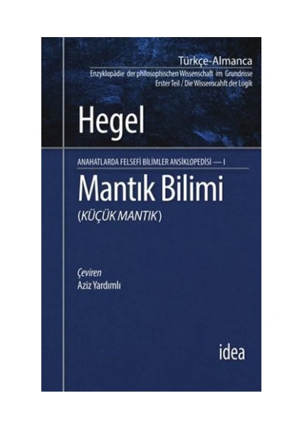 Mantık Bilimi - Küçük Mantık