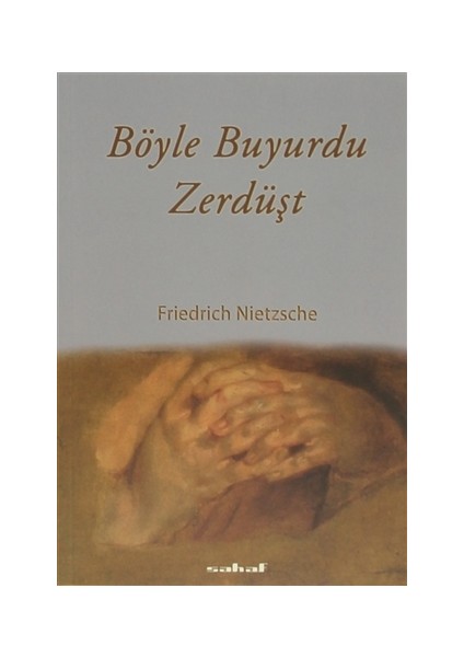 Böyle Buyurdu Zerdüşt