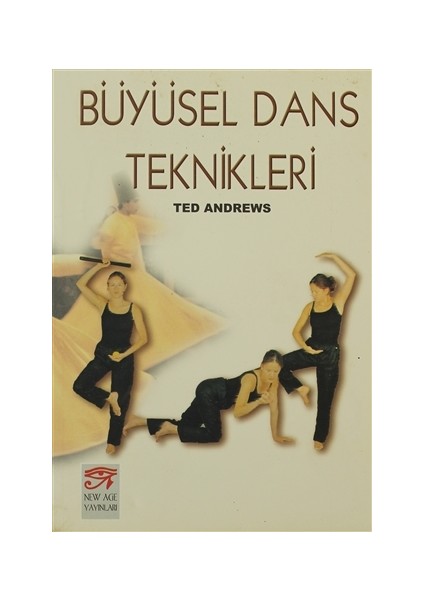 Büyüsel Dans Teknikleri