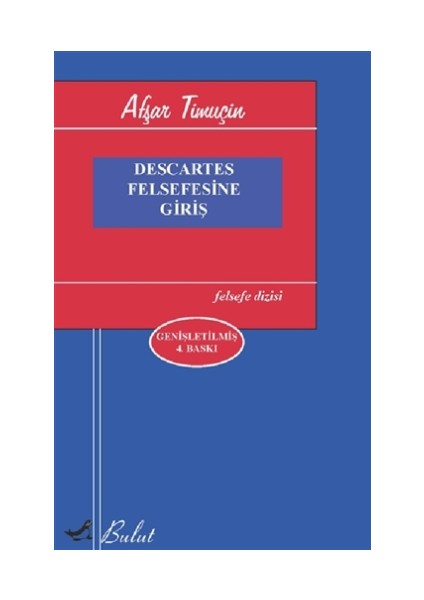 Descartes Felsefesine Giriş