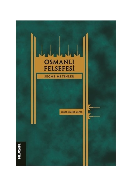 Osmanlı Felsefesi-Seçme Metinler