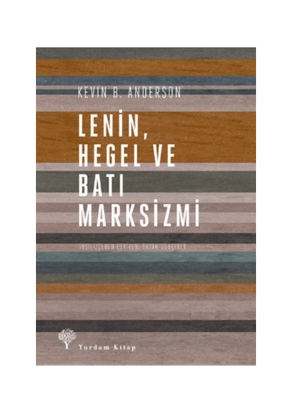 Lenin Hegel ve Batı Marksizmi