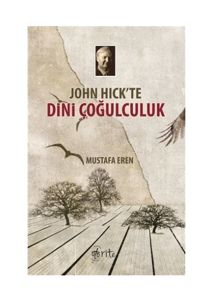 John Hick'te Dini Çoğulculuk