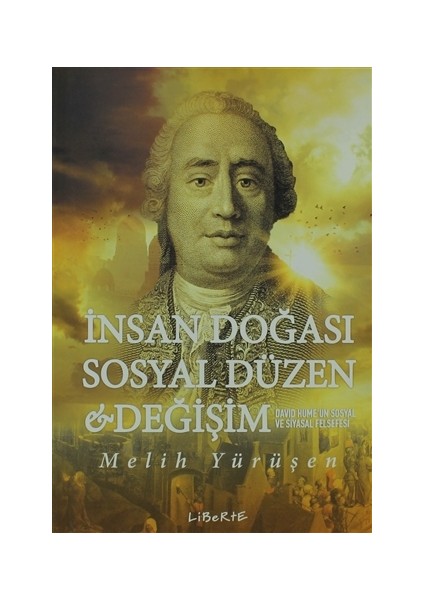 İnsan Doğası Sosyal Düzen ve Değişim