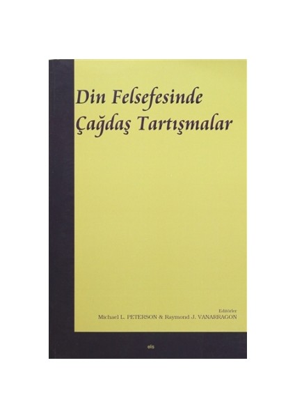 Din Felsefesinde Çağdaş Tartışmalar