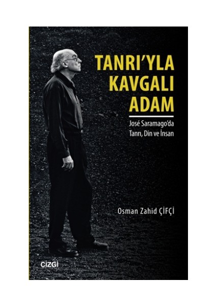 Tanrı'yla Kavgalı Adam