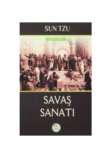 Savaş Sanatı - Sun Tzu