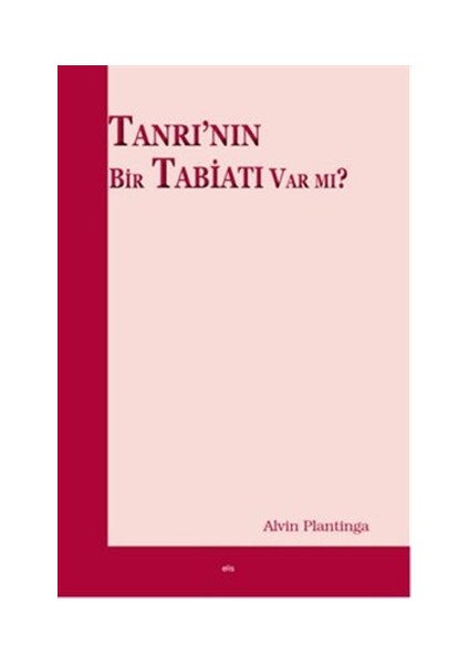 Tanrı'nın Bir Tabiatı Var mı?