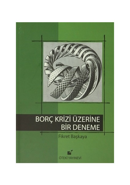 Borç Krizi Üzerine Bir Deneme