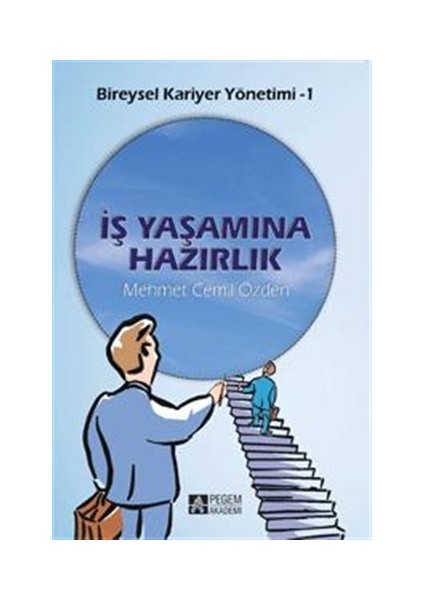 İş Yaşamına Hazırlık