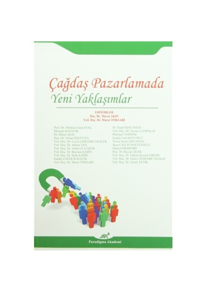 Çağdaş Pazarlamada Yeni Yaklaşımlar