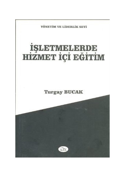 İşletmelerde Hizmet İçi Eğitim