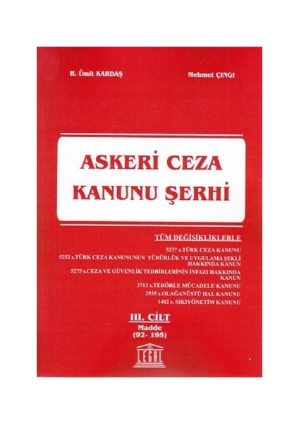 Askeri Ceza Kanunu Şerhi 3. Cilt (Madde 92-195)