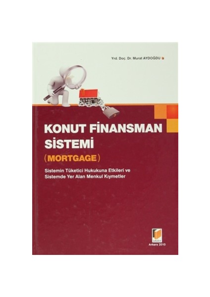 Konut Finansman Sistemi - Mortgage