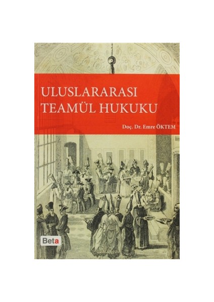 Uluslararası Teamül Hukuku