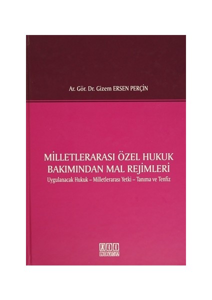 Milletlerarası Özel Hukuk Bakımından Mal Rejimleri