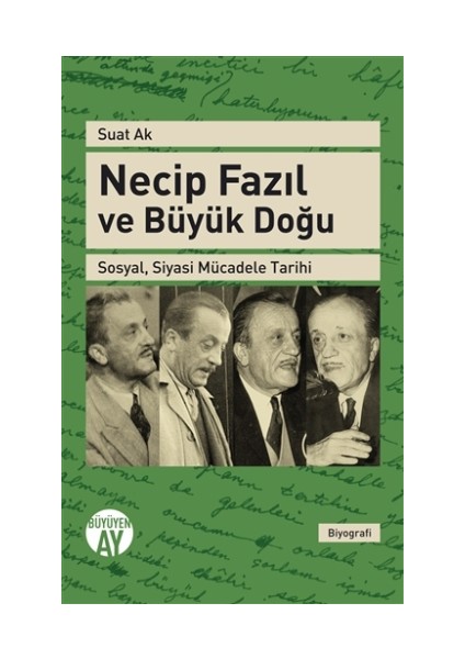 Necip Fazıl ve Büyük Doğu