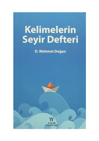 Kelimelerin Seyir Defteri - Mehmet Doğan